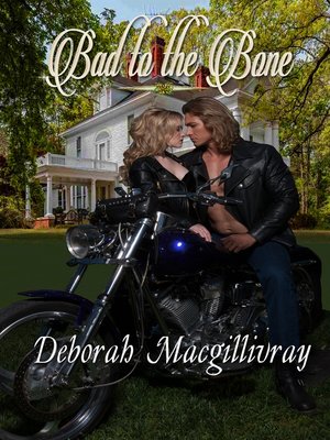cover image of Bad to the Bone
